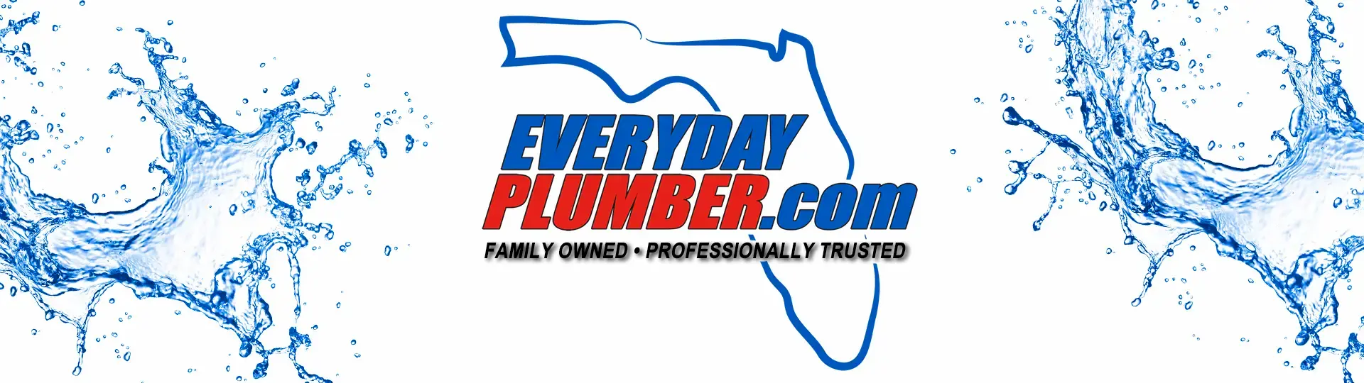 EVERYDAYPLUMBER.com logo inside Florida outline with blue water splash on both sides and tagline Family Owned • Professionally Trusted